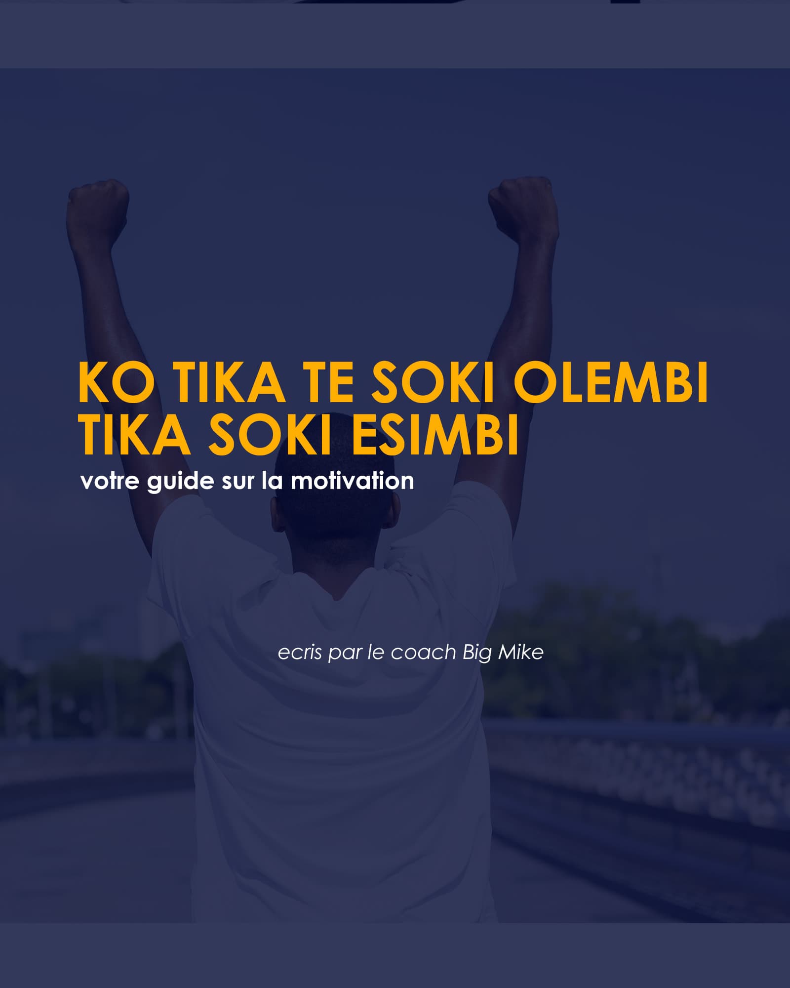 Ko tika te soki olembi tika soki esimbi
